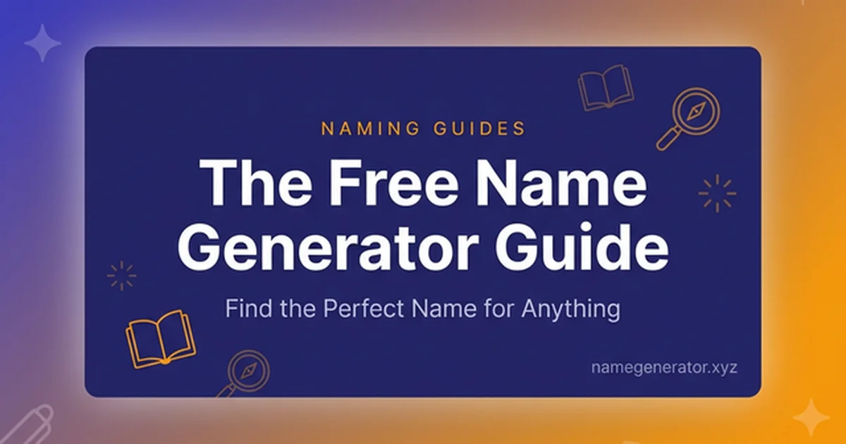 Featured image for Free Name Generator Guide: Find the Perfect Name in 2026