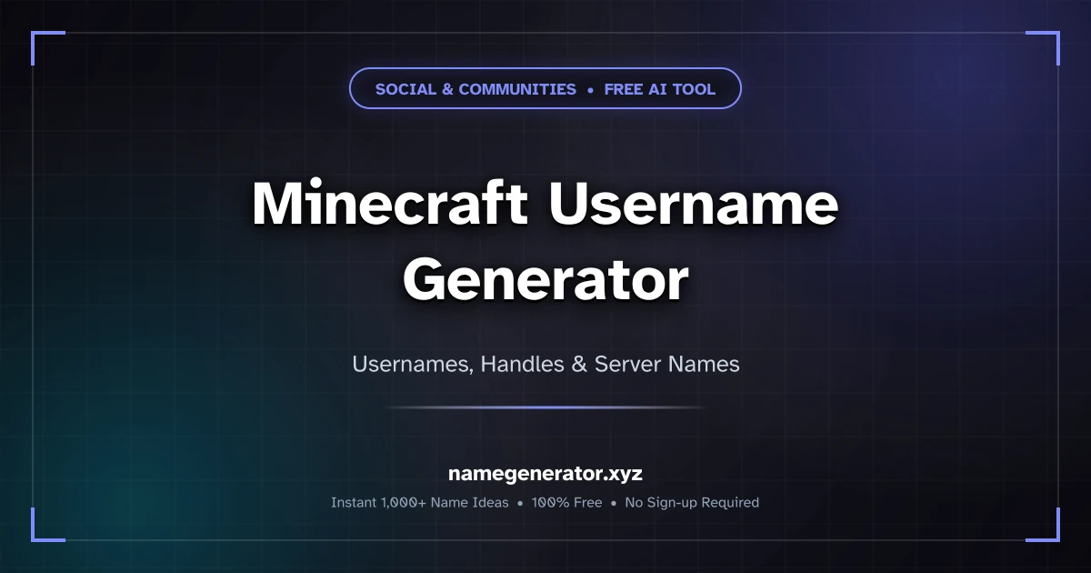 Minecraft Username Generator - OG & Aesthetic MC Names [2026]