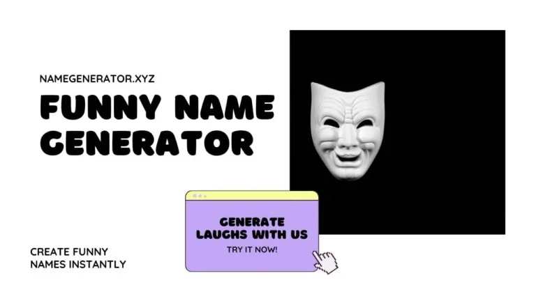 Funny Name Generator _ Silly and Hilarious Names